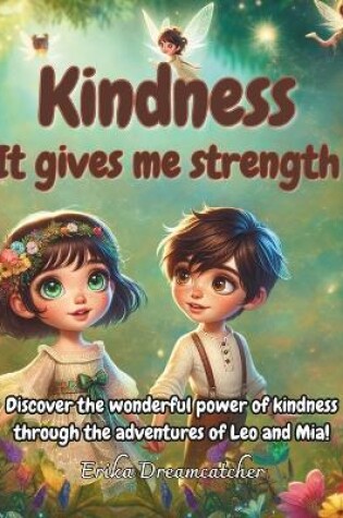 Cover of Kindness It gives me strength