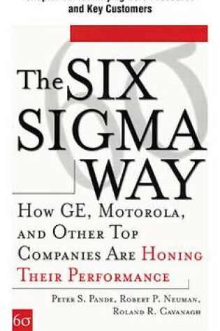 Cover of [Chapter 12] Identifying Core Processes and Key Customers: Excerpt from the Six SIGMA Way