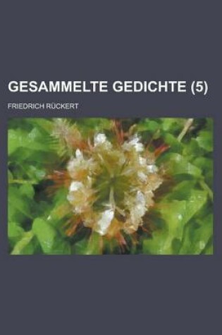 Cover of Gesammelte Gedichte (5 )