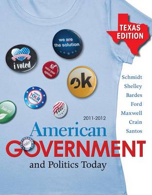 Book cover for American Government and Politics Today, Texas Edition