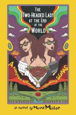 Book cover for The Two-Headed Lady at the End of the World