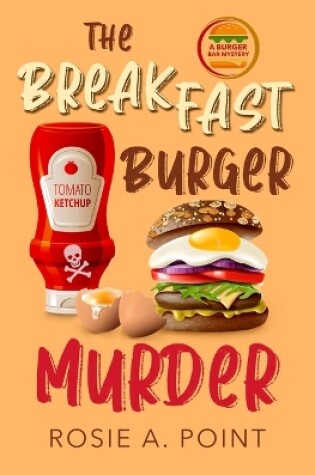 Cover of The Breakfast Burger Murder