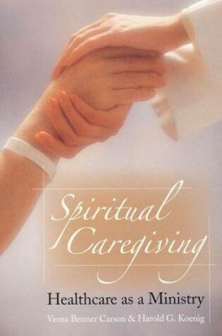 Cover of Spiritual Caregiving