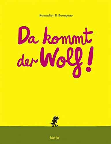 Book cover for Da kommt der Wolf!