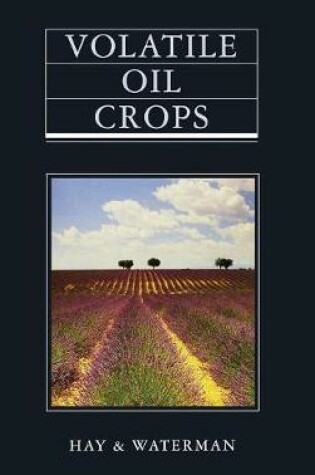 Cover of Volatile Oil Crops