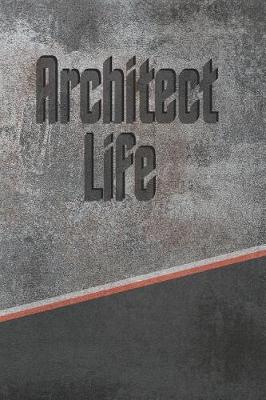 Book cover for Architect Life