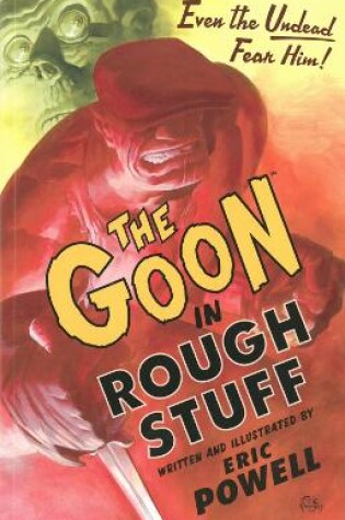 Cover of The Goon: Volume 0: Rough Stuff (2nd Edition)