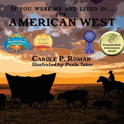 Book cover for If You Were Me and Lived in...the American West