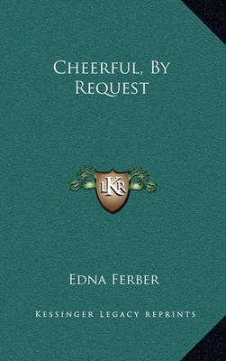 Book cover for Cheerful, by Request Cheerful, by Request