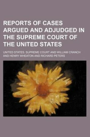 Cover of Reports of Cases Argued and Adjudged in the Supreme Court of the United States Volume 14