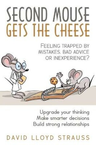 Cover of Second Mouse Gets The Cheese