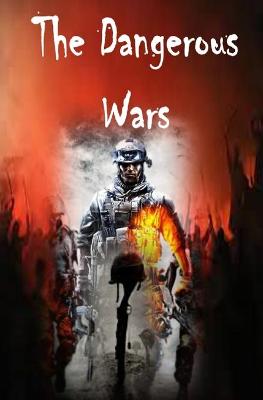 Book cover for Story of Dangerous Wars