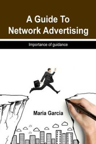 Cover of A Guide to Network Advertising