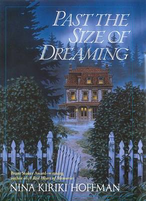 Cover of Past the Size of Dreaming