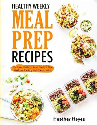 Book cover for Healthy Weekly Meal Prep Recipes