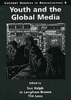 Book cover for Youth and the Global Media