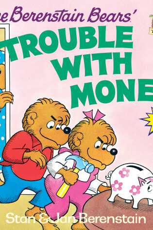 Cover of The Berenstain Bears' Trouble with Money