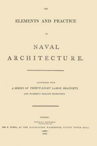 Cover of Elements and Practice of Naval Architecture