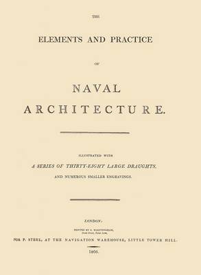 Book cover for Elements and Practice of Naval Architecture