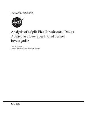 Book cover for Analysis of a Split-Plot Experimental Design Applied to a Low-Speed Wind Tunnel Investigation