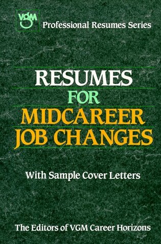 Cover of Resumes for Midcareer Job Changes