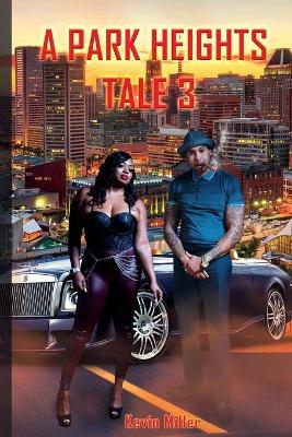 Book cover for A Park Heights Tale 3