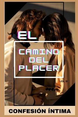 Book cover for El camino del placer (vol 9)