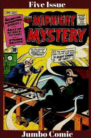Cover of Midnight Mystery Five Issue Jumbo Comic