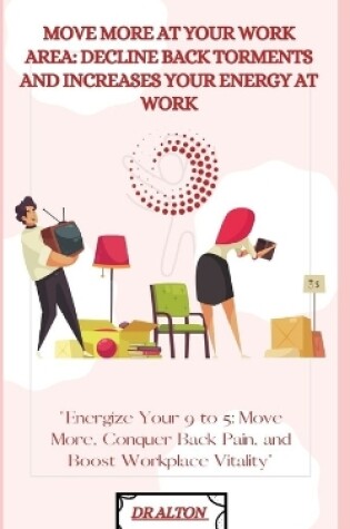 Cover of Move More at Your Work Area