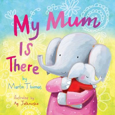 Book cover for My Mum is There