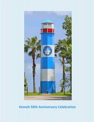 Book cover for Kemah 50th Anniversary Celebration