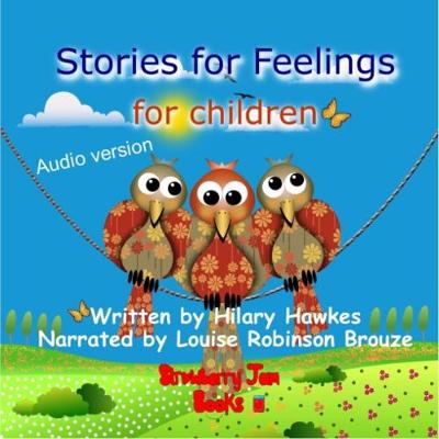 Cover of Stories for Feelings for Children CD Seven short stories that help children with feelings and emotions.