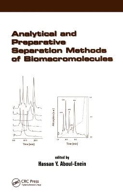 Book cover for Analytical and Preparative Separation Methods of Biomacromolecules