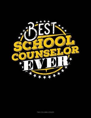 Book cover for Best School Counselor Ever