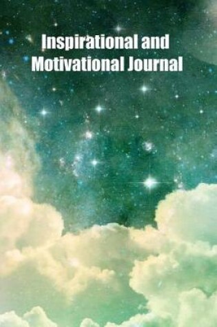 Cover of Inspirational and Motivational Journal