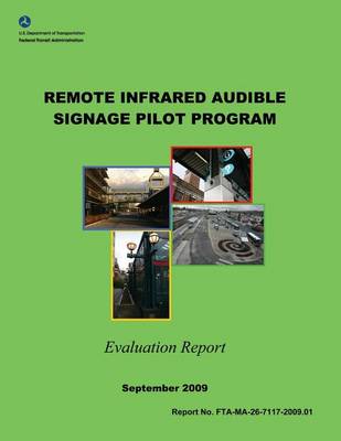 Book cover for Remote Infrared Audible Signage Pilot Program Evaluation Report