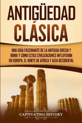 Book cover for Antigüedad Clásica