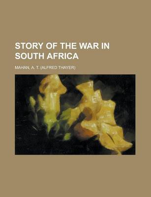 Book cover for Story of the War in South Africa