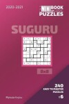 Book cover for The Mini Book Of Logic Puzzles 2020-2021. Suguru 8x8 - 240 Easy To Master Puzzles. #6