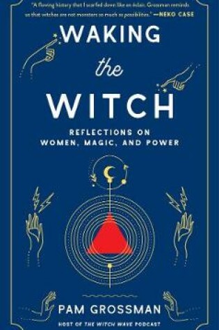 Cover of Waking the Witch