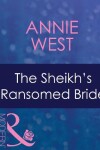 Book cover for The Sheikh's Ransomed Bride