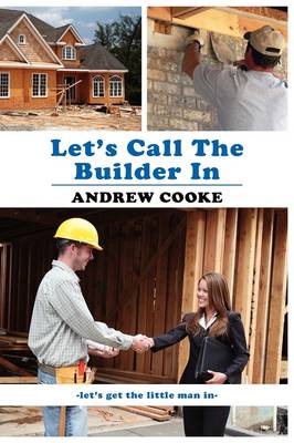 Book cover for Let's Call the Builder in