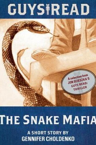Cover of The Snake Mafia