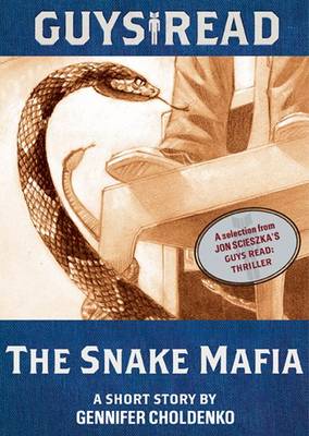 Book cover for The Snake Mafia