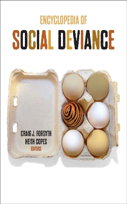 Cover of Encyclopedia of Social Deviance