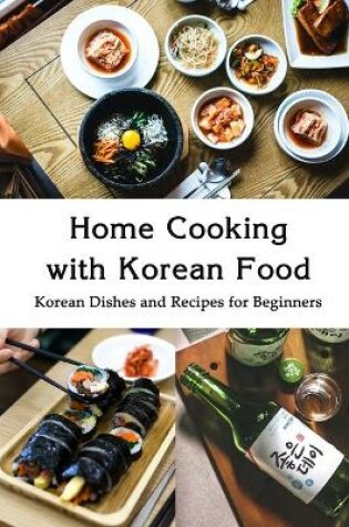 Cover of Home Cooking with Korean Food