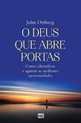 Book cover for O Deus que abre portas