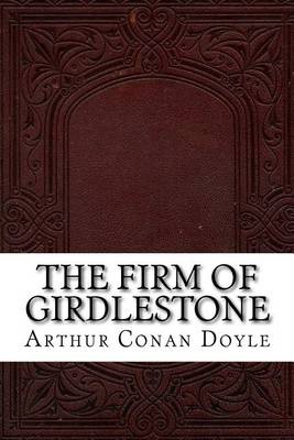 Book cover for The Firm of Girdlestone