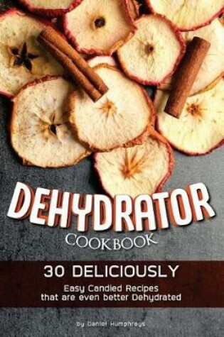 Cover of Dehydrator Cookbook