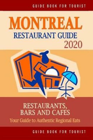 Cover of Montreal Restaurant Guide 2020